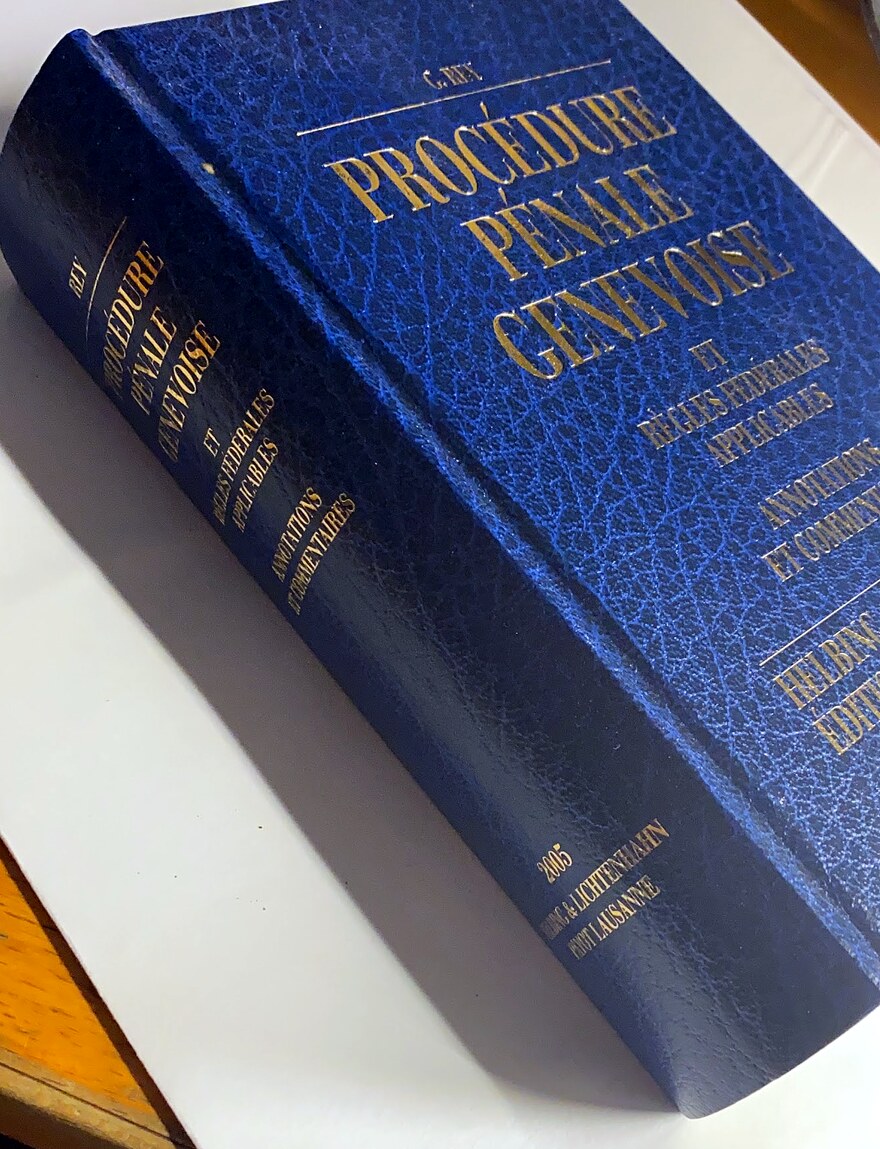 Le Commentaire de procédure pénale genevoise, relié bleu et or, Helbing & Lichtenhahn et Payot, 2005